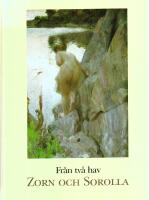 Från två hav : Zorn och Sorolla : en utställning ingående i Nationalmuseums 200-års jubileum, 7 november 1991-6 januari 1992