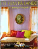 Ett hem p&aring; landet - personligt och f&auml;rgstarkt