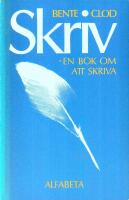 Skriv : en bok om att skriva