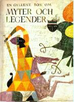 En gyllene bok om myter och legender