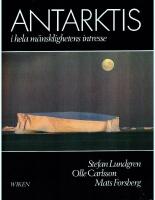Antarktis i hela m&auml;nsklighetens intresse