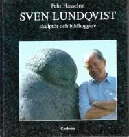 Sven Lundqvist - skulpt&ouml;r och bildhuggare