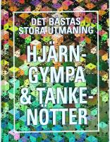 Det b&auml;stas stora utmaning - hj&auml;rngympa & tanken&ouml;tter