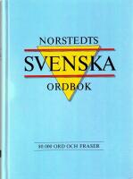Norstedts svenska ordbok - [80.000 ord och fraser]