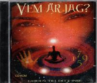 Vem &auml;r jag? : guiden till ditt inre