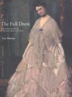 The full dress: an encounter with the National gallery of Australia