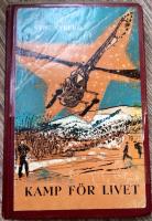 Kamp f&ouml;r livet