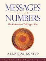 Messages in the Numbers  The Universe is Talking to You