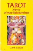 Tarot Mirror of Your Relationships