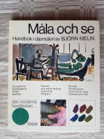 M&aring;la och se : handbok i oljem&aring;leri