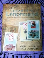 Learning lenormand : traditional fortune telling for modern life