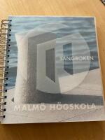 Malm&ouml; h&ouml;gskola s&aring;ngboken