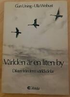 V&auml;rlden &auml;r en liten by : Dikter fr&aring;n fem v&auml;rldsdelar