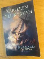 K&auml;rleken till kyrkan
