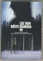 L&aring;t den r&auml;tte komma in