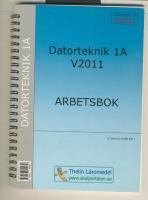 Datorteknik 1A V2011 - Arbetsbok