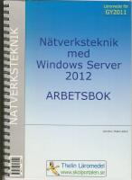N&auml;tverksteknik med Windows Server 2012 - Arbetsbok