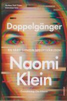 Doppelg&auml;nger : en f&auml;rd genom spegelv&auml;rlden