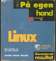 Linux p&aring; egen hand