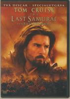 The last samurai - Den siste samurajen