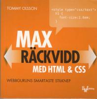 Max r&auml;ckvidd med HTML & CSS : webbguruns smartaste stilknep