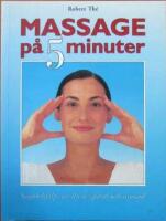 Massage p&aring; 5 minuter