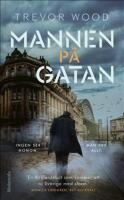 Mannen p&aring; gatan