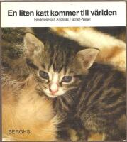 En liten katt kommer till v&auml;rlden