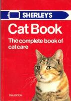 Sherle&yacute;s Cat Book,  The complete book of cat care