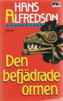 Den befj&auml;drade ormen : en roman om indianer och vita