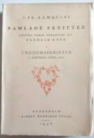 C J L Almquist samlade skrifter 1 utgivna under redaktionen av Fredrik B&ouml;&ouml;k Ungdomsskrifter I. Diktning f&ouml;re 1820
