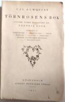 C J L Almquist T&ouml;rnrosens bok utgiven under redaktionen av Fredrik B&ouml;&ouml;k Band VIII - X::