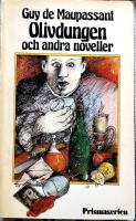 Olivdungen och andra noveller