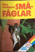 V&aring;ra vanligaste sm&aring;f&aring;glar