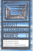August Strindbergs Dramer 3 ungdomsdramer