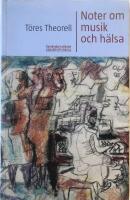 Noter om musik och h&auml;lsa