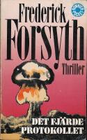 Det fj&auml;rde protokollet : [thriller]