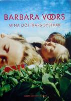 Mina d&ouml;ttrars systrar