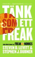 T&auml;nk som ett freak