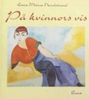 P&aring; kvinnors vis