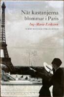 N&auml;r kastanjerna blommar i Paris