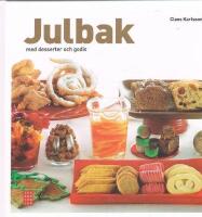 Julbak : med desserter och godis