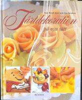 T&aring;rtdekoration p&aring; nya s&auml;tt