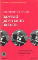 Baserad p&aring; en sann historia
