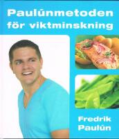 Paul&uacute;nmetoden f&ouml;r viktminskning