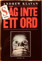 S&auml;g inte ett ord