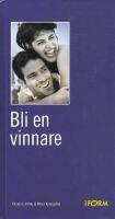 Bli en vinnare