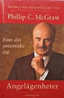 Angel&auml;genheter, finn ditt autentiska jag