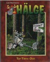 H&auml;lge Tar Time Out