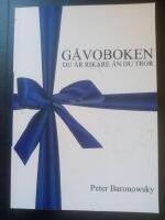 G&aring;voboken : du &auml;r rikare &auml;n du tror